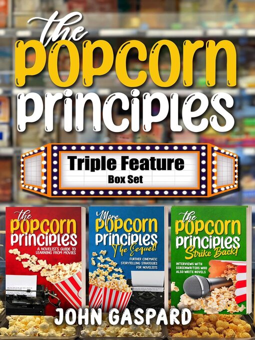 Title details for The Popcorn Principles by John Gaspard - Available